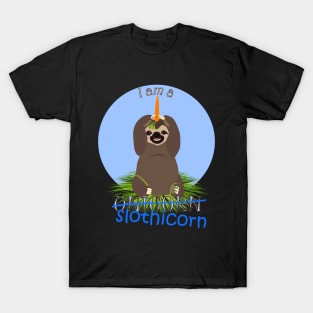 I am a slothicorn T-Shirt